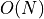 O(N)